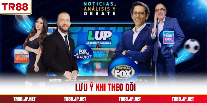 Lưu ý khi theo dõi