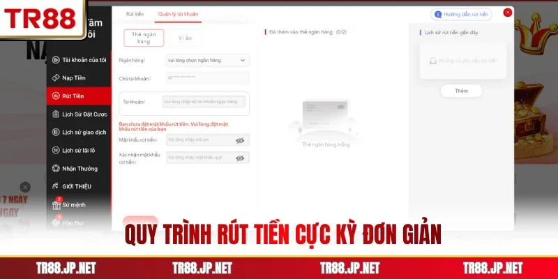 Quy trình rút tiền cực kỳ đơn giản